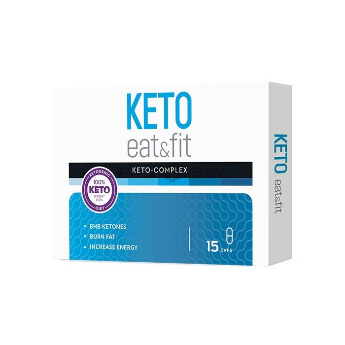 ✩ Keto Eat Fit - kapsule za mršavljenje