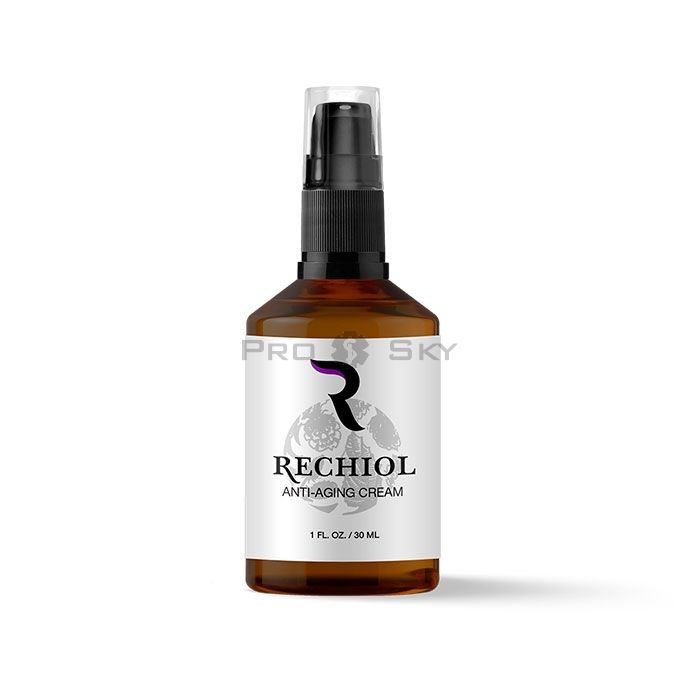 ✩ Rechiol - yaşlanma önleyici serum